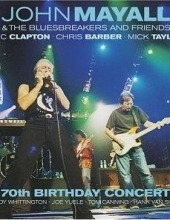 John Mayall & The Bluesbreakers and Friends, 70th Birthday Concert [2003, Bl